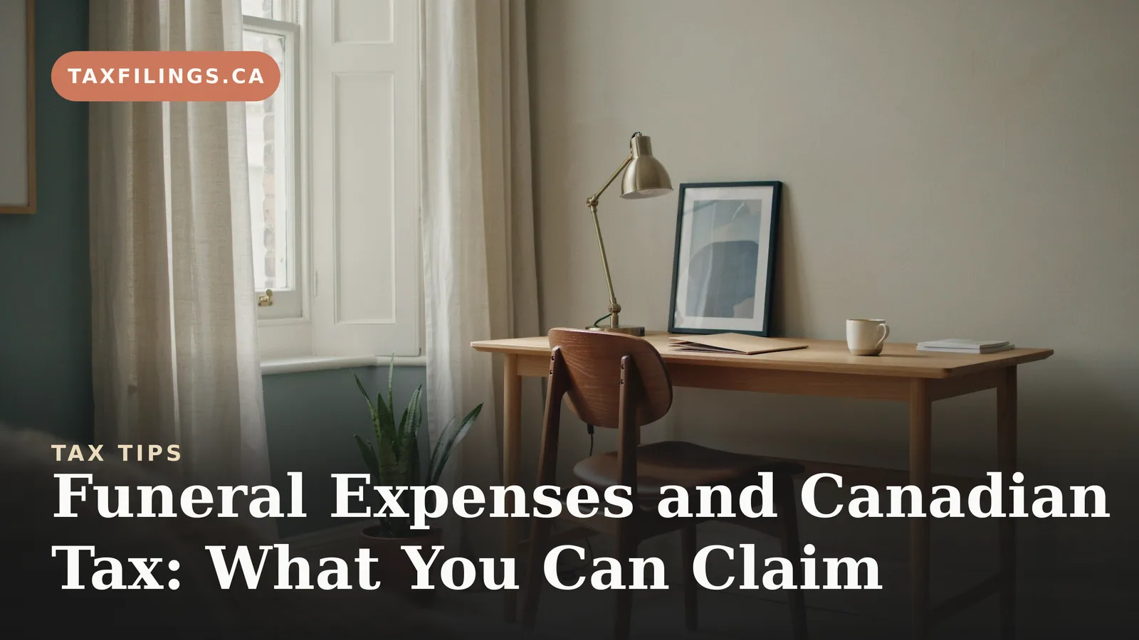 Funeral Expenses and Canadian Tax: What You Can Claim
